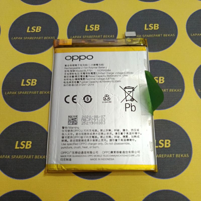 BATTERY OPPO RENO 4/4F BLP791 ORIGINAL BEKAS