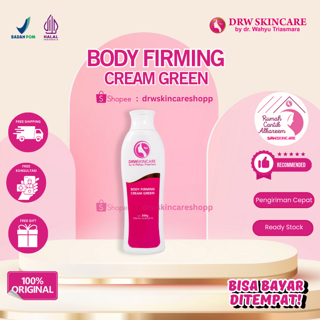 body firming DRW SKINCARE, PELANGSING, PENGHANCUR LEMAK,