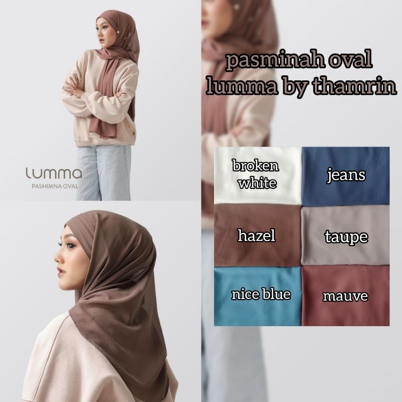 PASMINA OVAL LUMMA BY THAMRIN