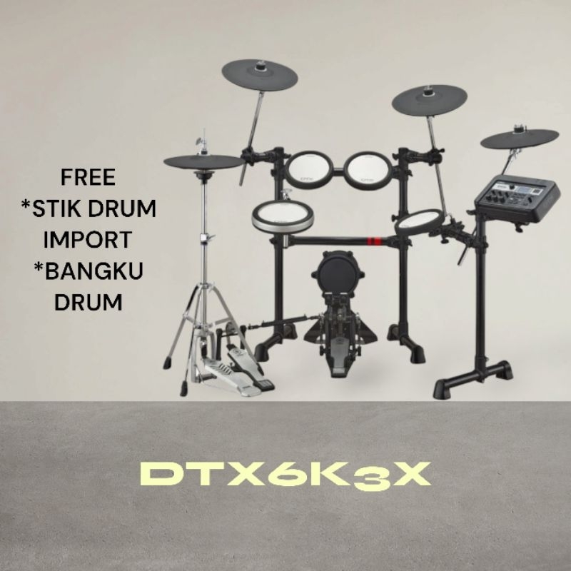 DRUM ELECTRIC YAMAHA ORIGINAL DTX6KX/DTX6K2X/DTX6K3X/DTX8KM (FREE BANGKU DRUM & STIK IMPORT)