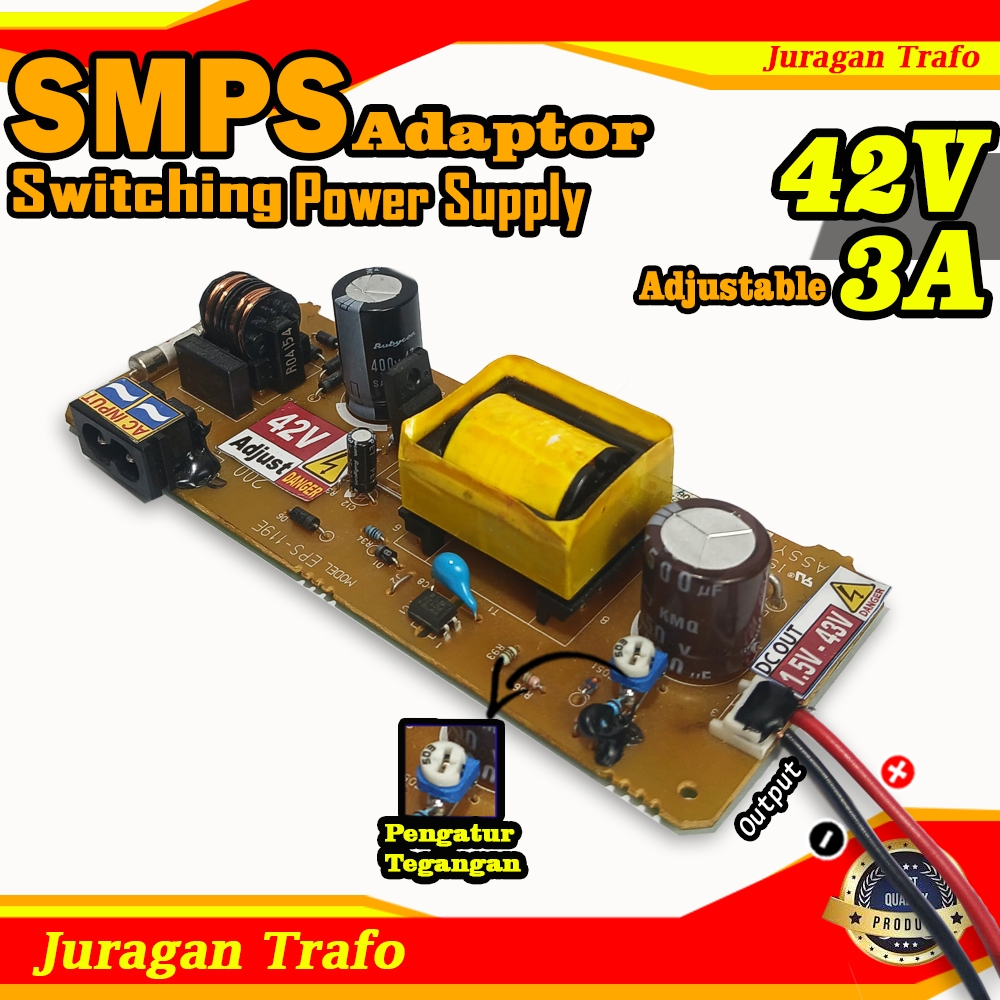 SMPS Power Supply Adjustable 42V 3A Non CT
