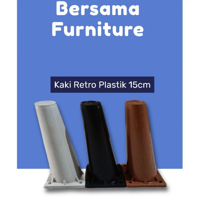 Kaki kursi / Kaki Sofa / Kaki Serong / Kaki Retro / Kaki Plastik
