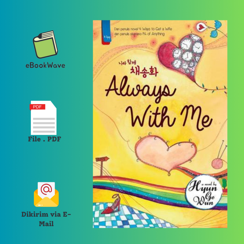 

Always With Me By Hyun Go Wun Book BEST SELLER (Bahasa Indonesia)