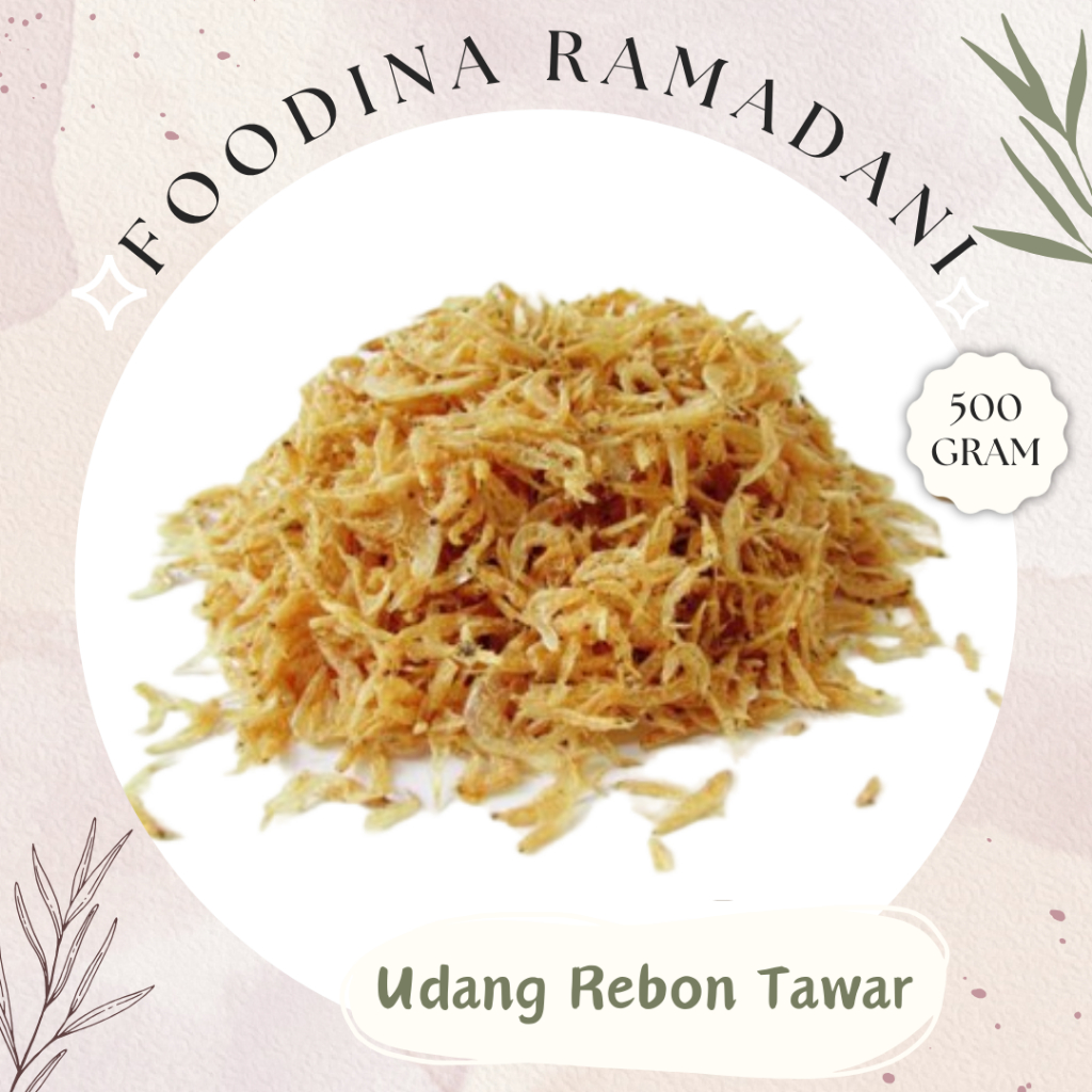 

UDANG REBON Kering Tawar - Dried Shrimp [ Berat 500gr ] Harga Per 0,5 Kg