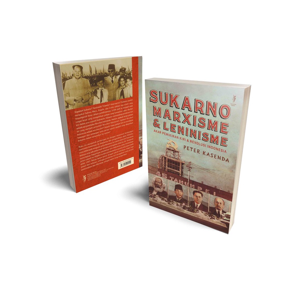 Terkini SUKARNO MARXISME  LENINISME  Akar Pemikiran Kiri  Revolusi Indonesia Cet2 T44