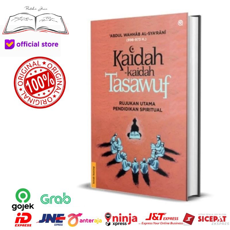Ori Buku Kaidah Kaidah Tasawuf Rujukan Utama Pendidikan Spiritual Al Anwar Al Qudsiyyah fi Marifah A