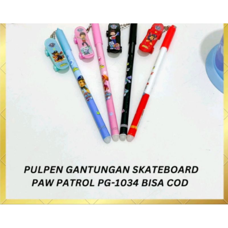 

PEN POW PATROL PULPEN LUCU GANTUNGAN SKATEBOARD PAW PATROL MURAH COD