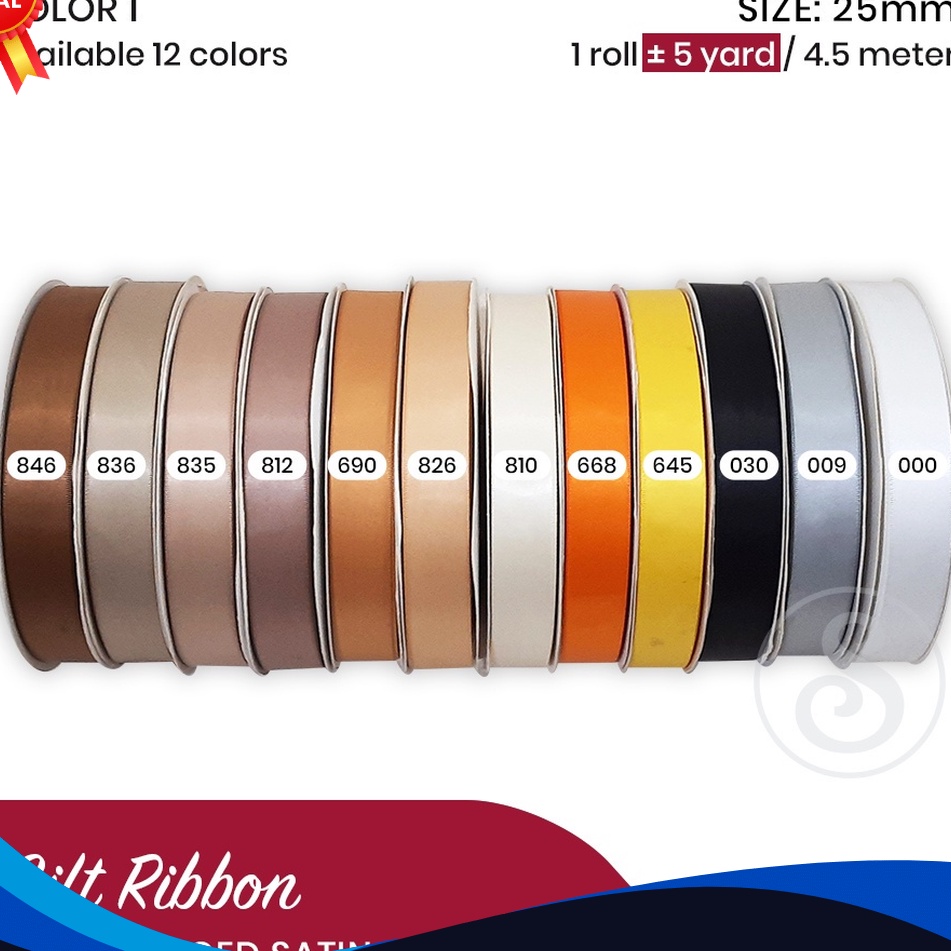 

GEBYAR PROMO PER 45 METER5 YARD Pita SATIN IMPORT Double Faced Satin 25 mm 3