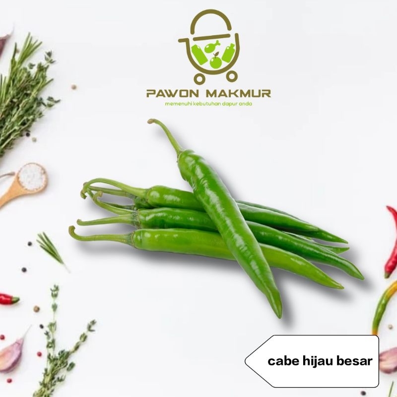 

CABE HIJAU BESAR 250 GRAM - 500 GRAM