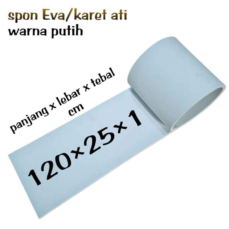 karet ati/spon Eva , tebal 1 cm putih