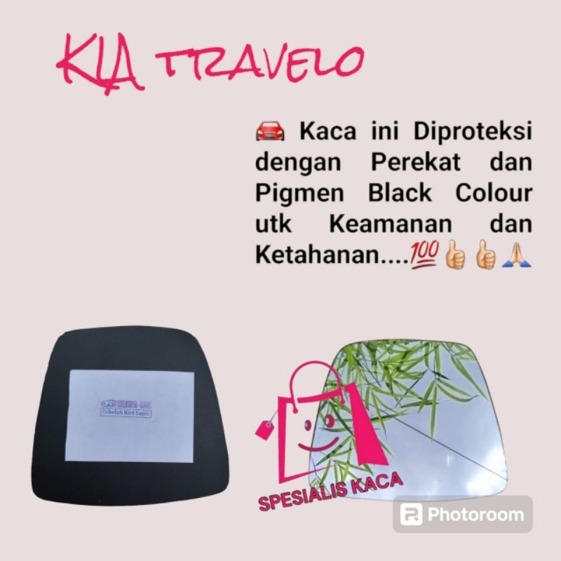 KIA TRAVELO KACA SPION KIA TRAVELO KACA REFILL SPION CEMBUNG HANYA KACA TANPA FRAME
