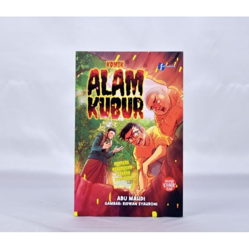 KOMIK ALAM KUBUR MISTERI KEHIDUPAN SETELAH KEMATIAN