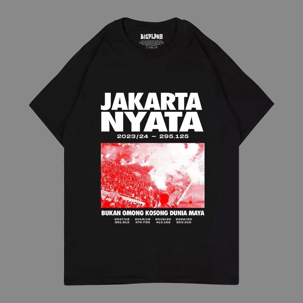 KAOS JAKARTA NYATA / KAOS PERSIJA / KAOS THE JAK / KAOS FOOTBALL CASUAL HOOLIGAN / KAOS JAKARTANS