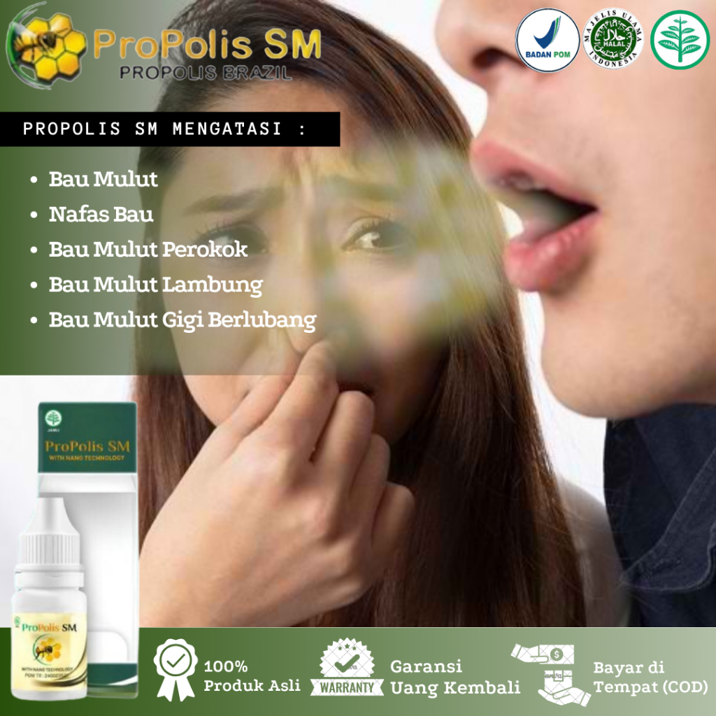 Propolis SM - Obat Penghilang Bau Mulut, Bau Nafas Tidak Sedap, Bau Mulut Akibat Gigi Berlubang, Bau