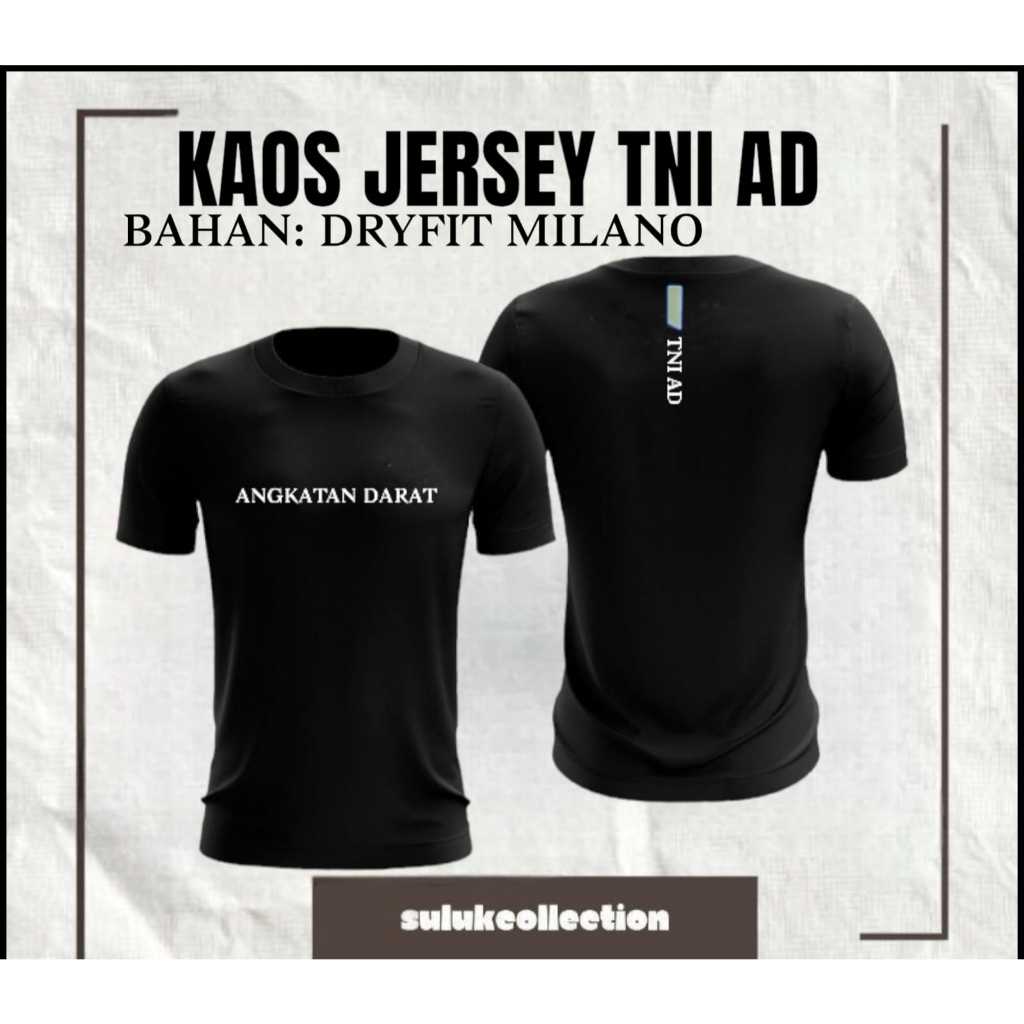 Kaos Olahraga Tni AD jersey Tni AD baju Olahraga Tni AD /bahan Dryfit Milano /bisa costum