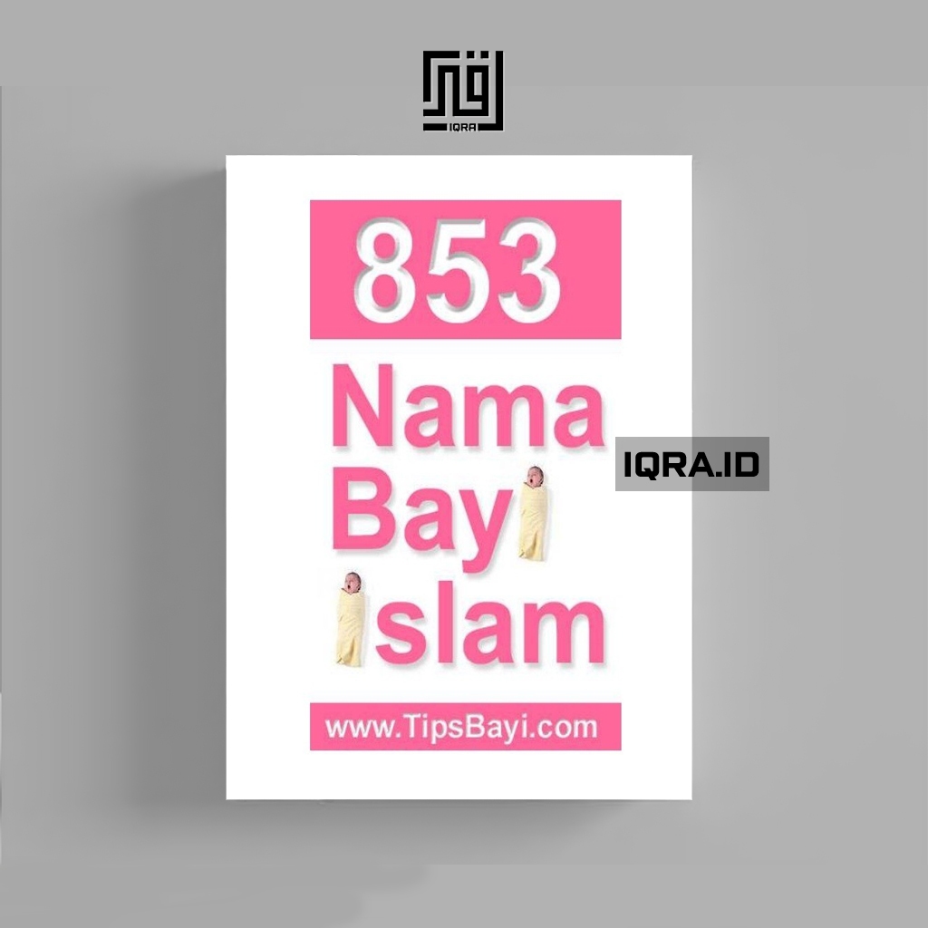 

[1163] 853 Nama bayi Muslim