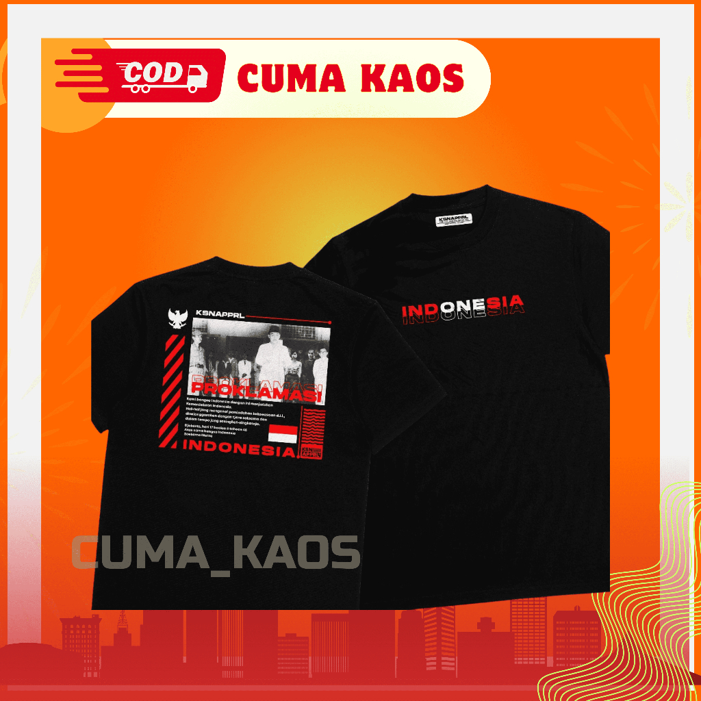 Kaos Indonesia Merdeka "PROKLAMASI" - Kaos Kemerdekaan Indonesia / Kaos Agustusan /Sejarah Indonesia