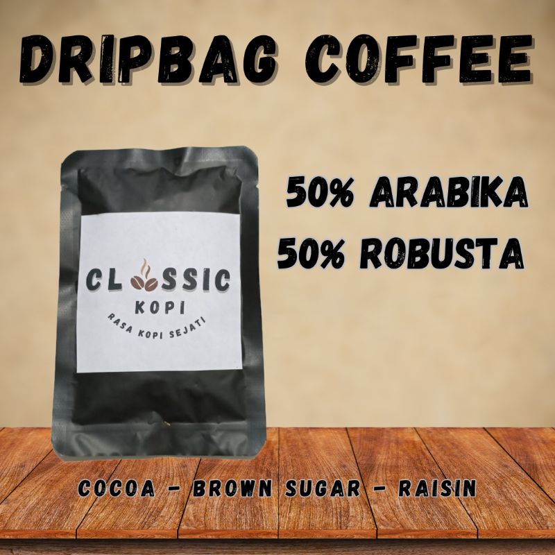 

Kopi Drip Coffee 50.50 Arabika Robusta