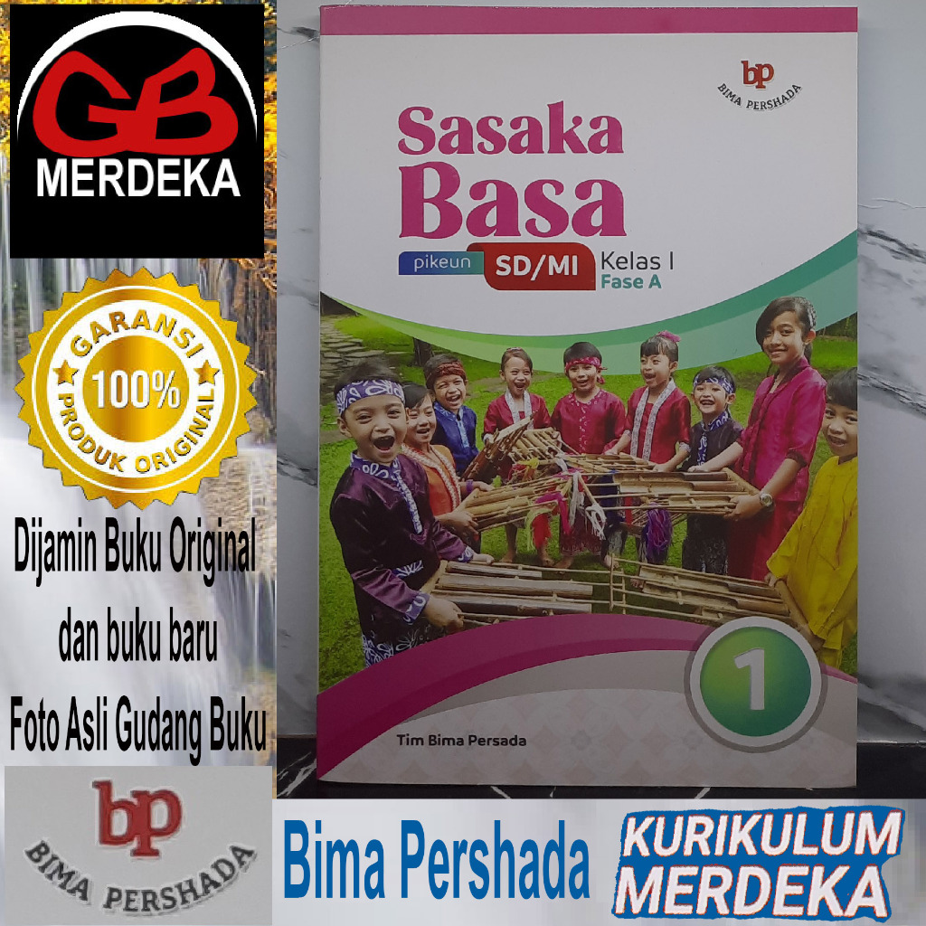 SASAKA BASA pikeun SD/MI Kelas 1 / I (Fase A) Kurikulum Merdeka Tim Bima Persada