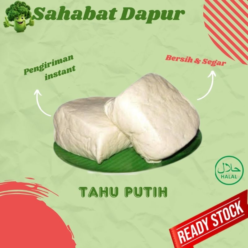 

Tahu Putih jambi - sayuran segar - Sahabat Dapur Delivery