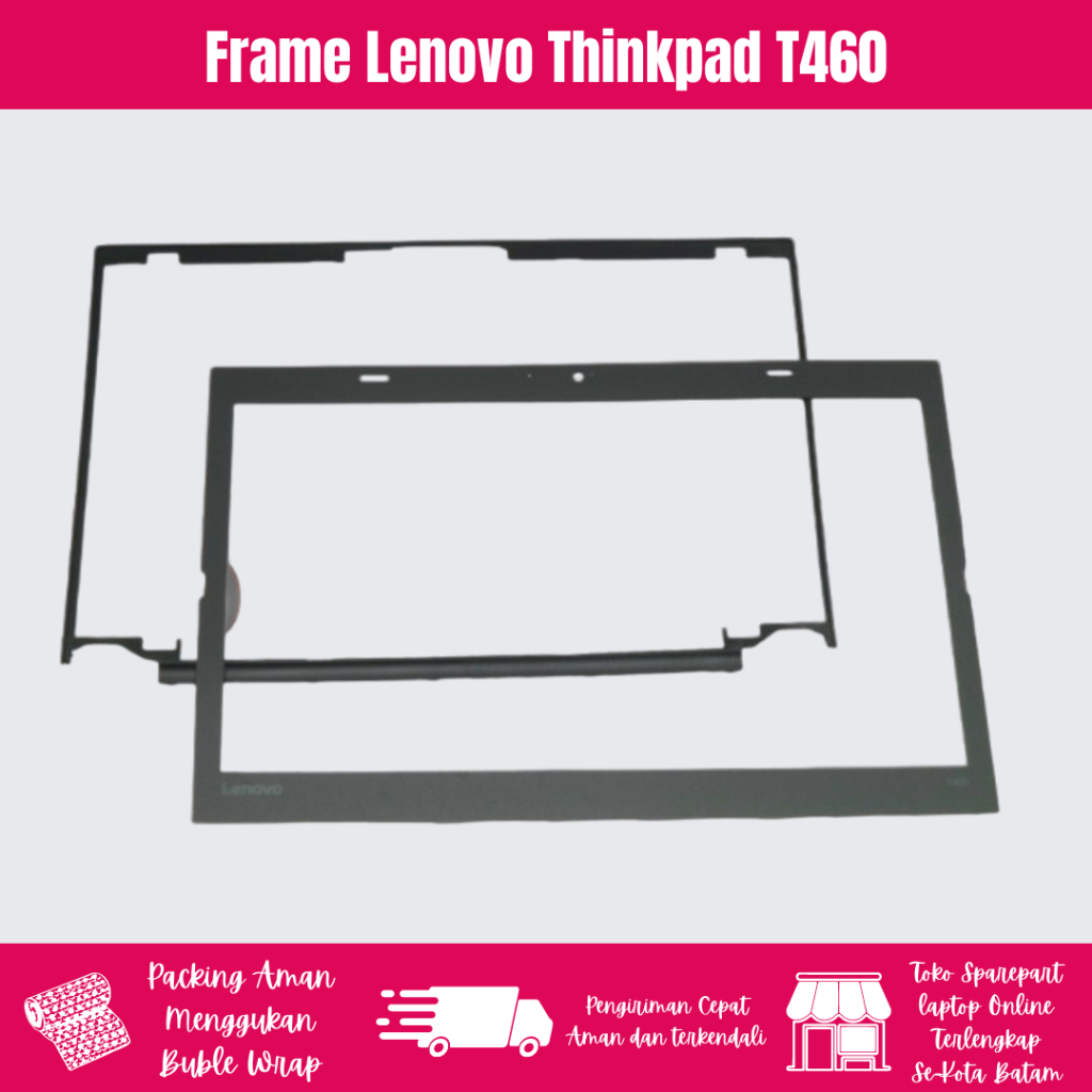 Frame Laptop Lenovo Thinkpad T460 Baru Original