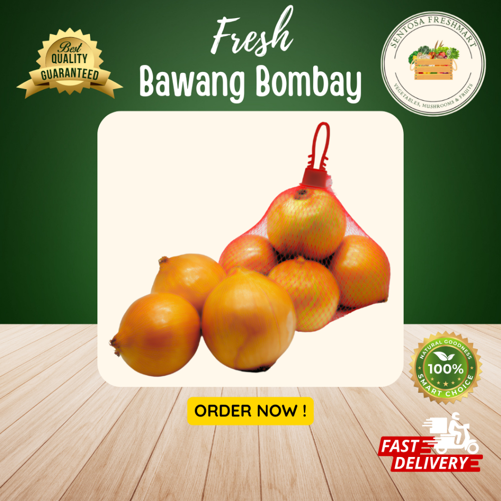 

[SENTOSA FRESHMART] BAWANG BOMBAY HL 60/80 per KG