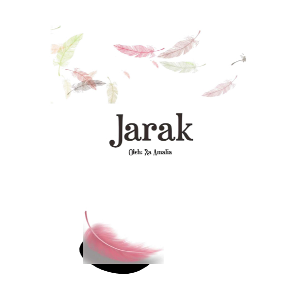 Novel Jarak (Ramia Malia (Ra_Amalia))