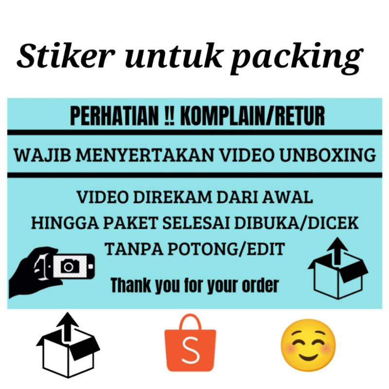 

Stiker video unboxing,sticker untuk produk pecah belah,sticker syarat komplain/retur,stiker paket pengiriman