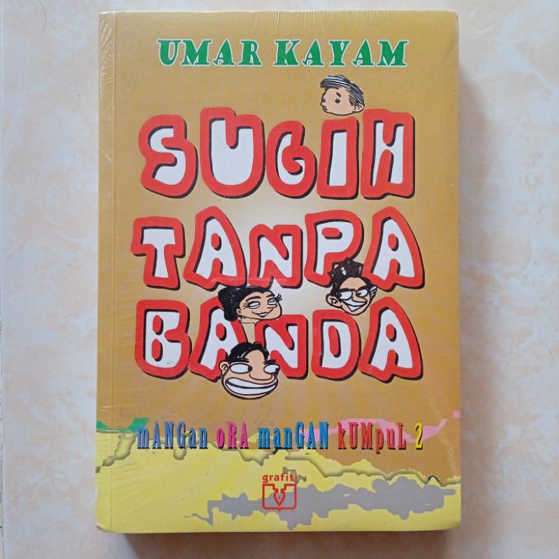 Sugih Tanpa Banda - Umar Kayam