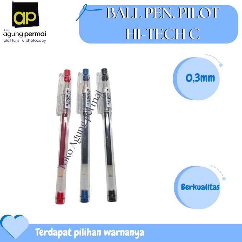 

BALLPOINT PILOT HI-TECH C