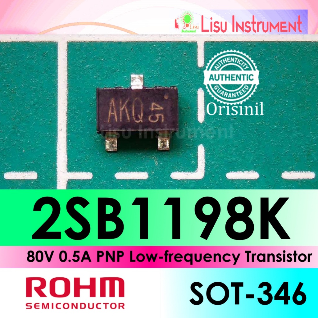 2SB1198K  80V 0.5A PNP Low-frequency Transistor 2SB1198KT146Q AKQ ROHM Semiconductor ORIGINAL