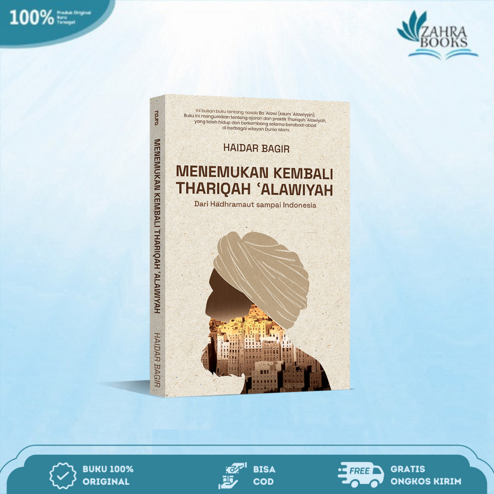 Buku Menemukan Kembali Thariqah ‘Alawiyah Karya Haidar Bagir - Mizan