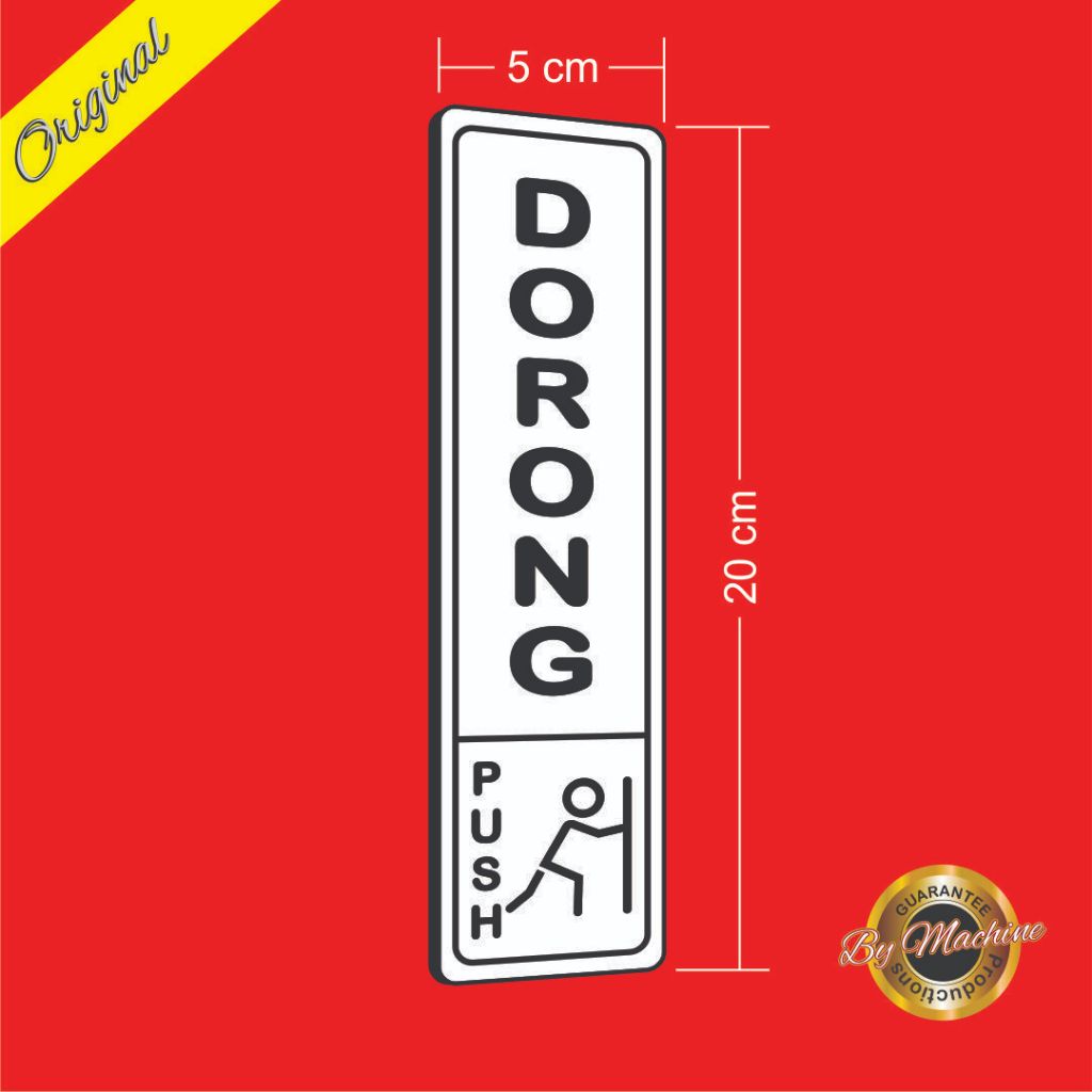 

LABEL, PAPAN PETUNJUK TARIK DORONG