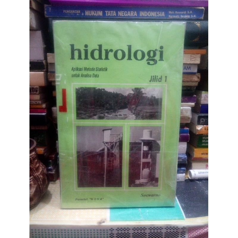 hidrologi aplikasi metode statistik untuk analisis data jilid 1 dan 2 penulis Soewarno
