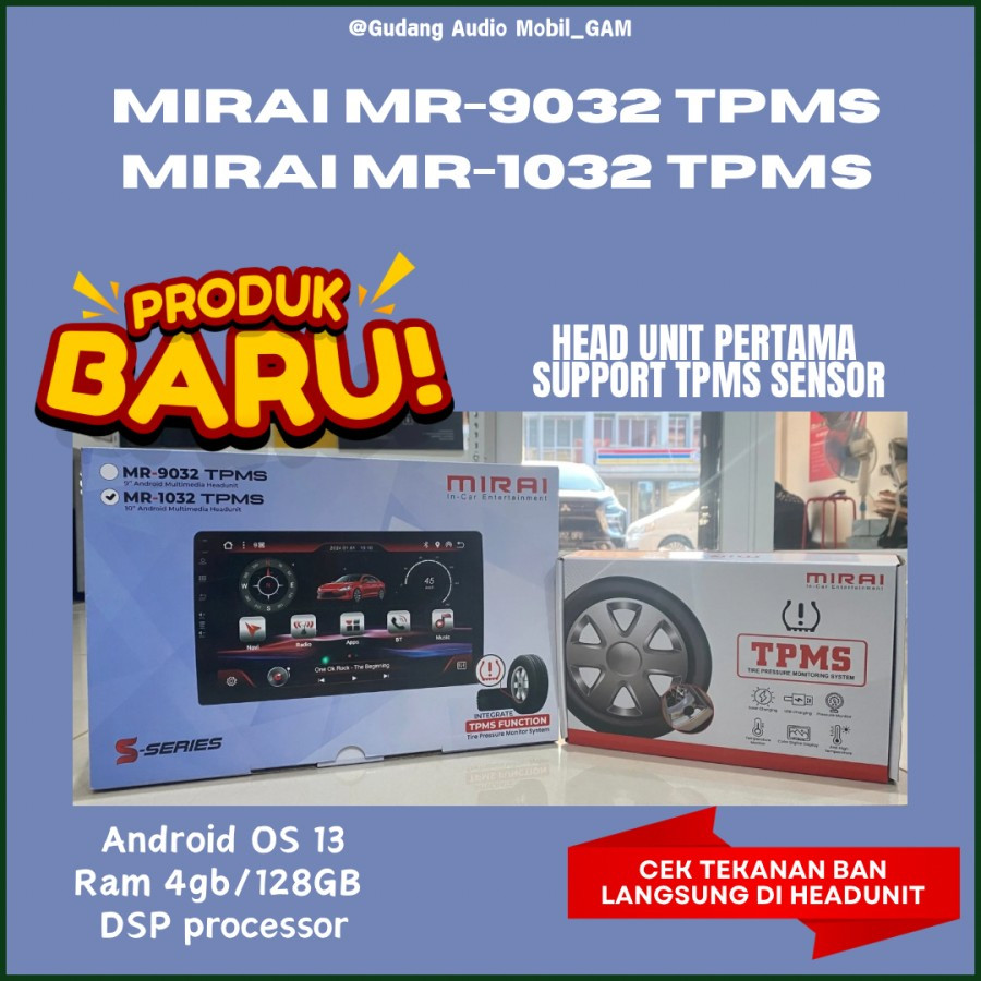 Head Unit Android Mirai MR 9032 1032 TPMS RAM 4/128GB & RAM 6/256 Garansi Resmi Original