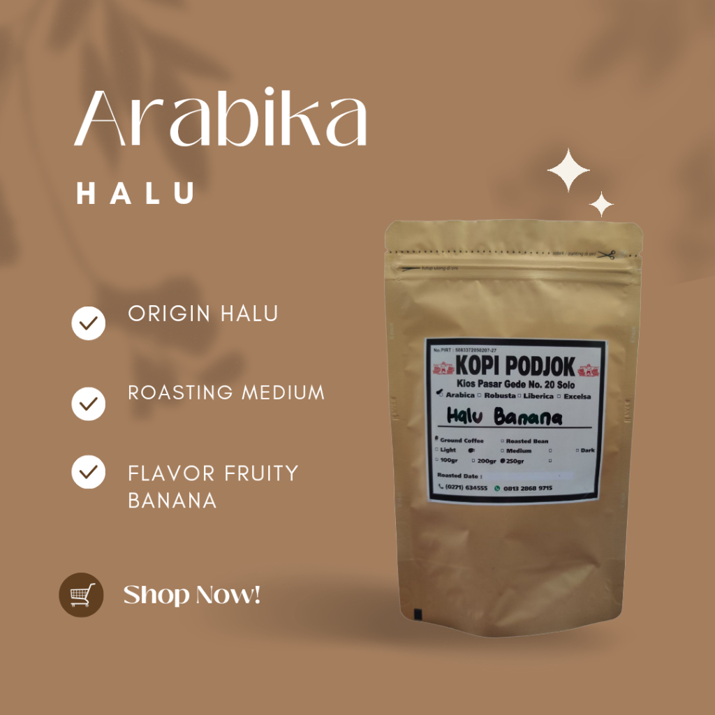 

Kopi Arabika | Kopi Arabika Halu | Kopi Podjok