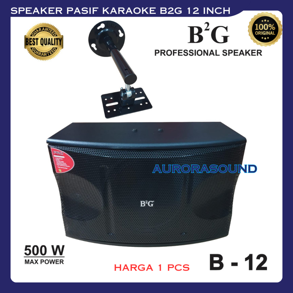 PAKET BUNDLING SPEAKER PASIF KARAOKE B2G 12 INCH B 12 + BRACKET GANTUNG