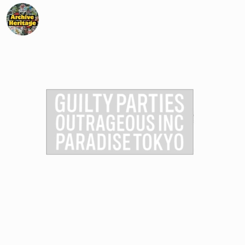 

sticker Guilty Parties Outrageous inc Paradise Tokyo brand clothing streetwear logo stiker