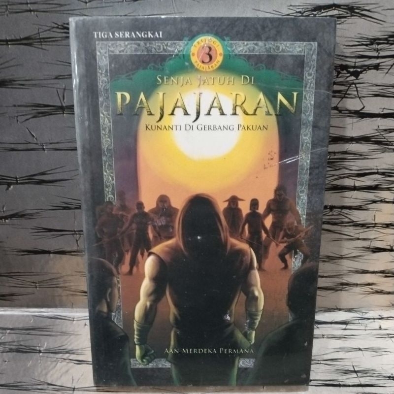 Novel original SENJA JATUH DI PAJAJARAN 3