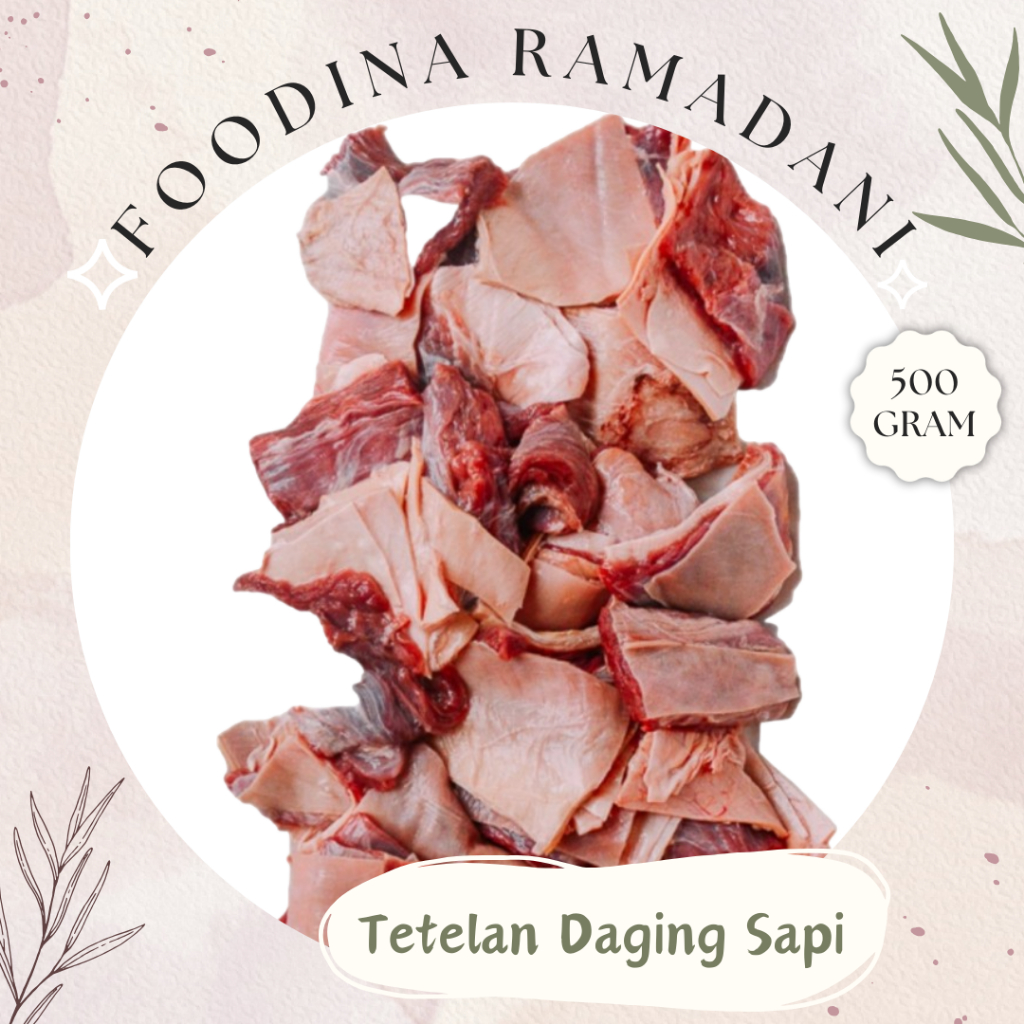 

TETELAN DAGING Sapi - Beef Fresh [ Berat 500gr ] Harga Per 0,5 Kg