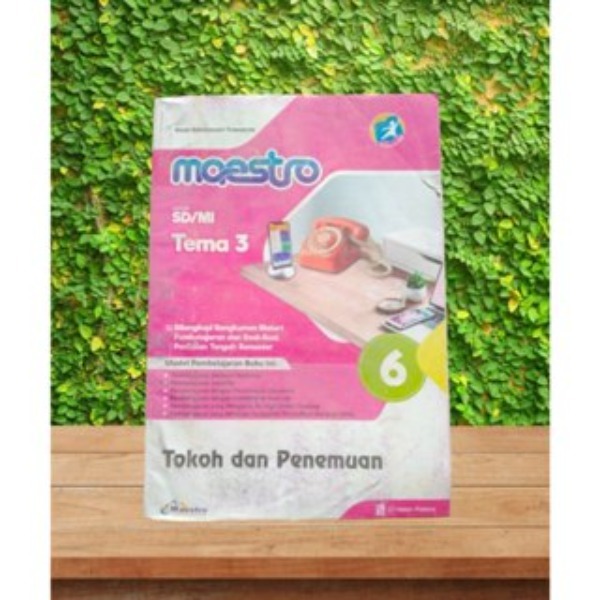 LKS MAESTRO KELAS 6 TEMA 3 DAN TEMA 4 SD/MI KURIKULUM 2013