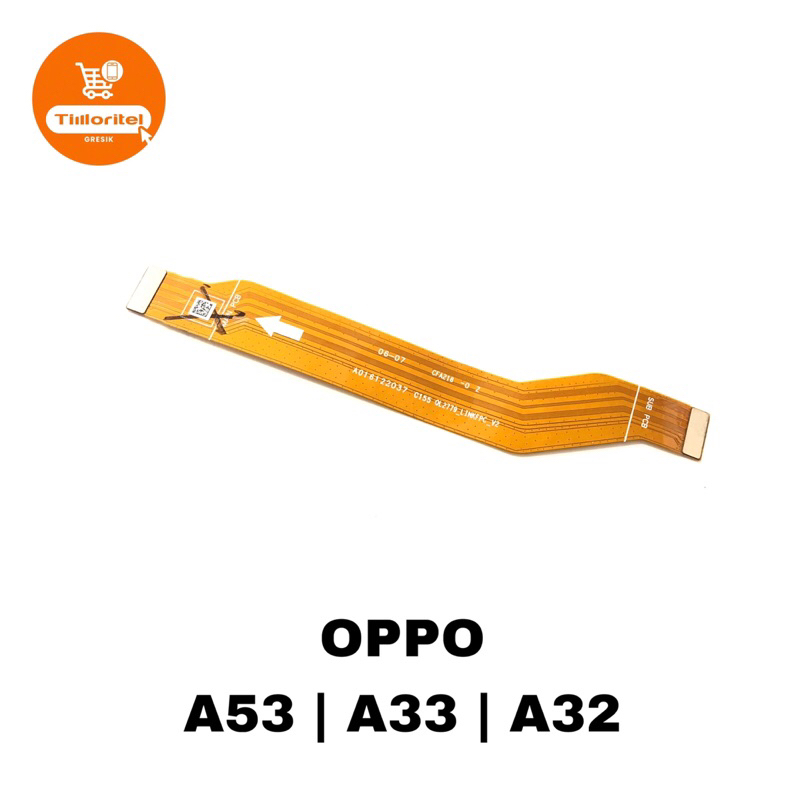 FLEXIBLE MAIN BOARD OPPO A53 2020 / FLEKSIBEL MESIN TENGAH OPPO A32 / A33
