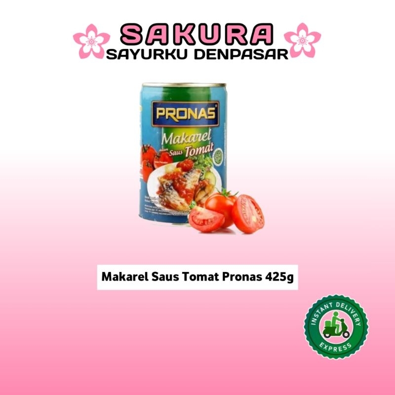 

Makarel Saus Tomat Pronas 425g - SAKURA