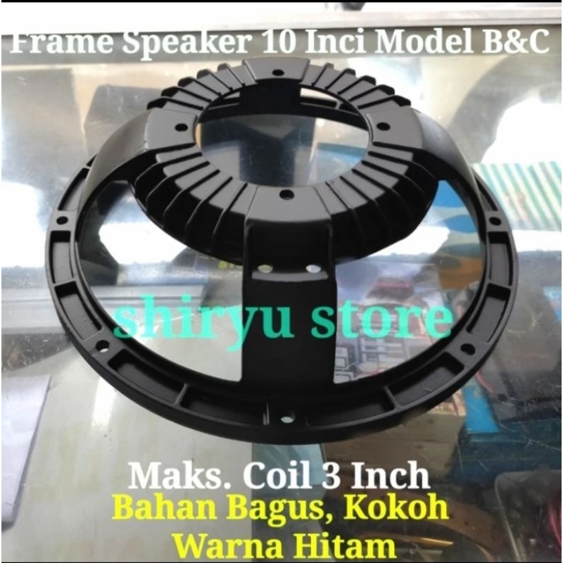 Frame Rangka Speaker 10 Inch Mik Speker Mic 10 Inci In Model B&C BNC