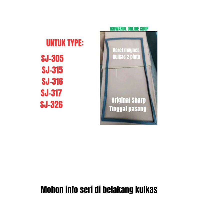 Karet Magnet Pintu Kulkas Sharp 2 Pintu Original Gasket Pintu Lemari Es Sharp