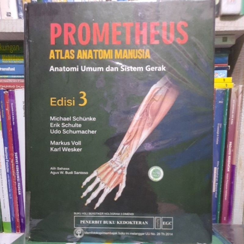 ORIGINAL PROMETHEUS ATLAS ANATOMI MANUSIA, ANATOMI UMUM DAN SISTEM GERAK