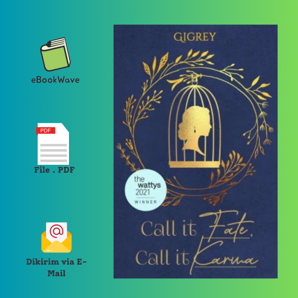 

Call It Fate, Call It Karma by Gigrey Book BEST SELLER (Bahasa Indonesia)