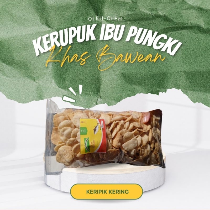 

KERUPUK IBU PUNGKI | KERIPIK KERING