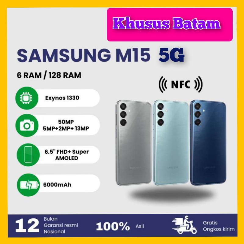 Samsung M15 5G Ram 6gb/128gb Galaxy New Android 2024 (KHUSUS BATAM)