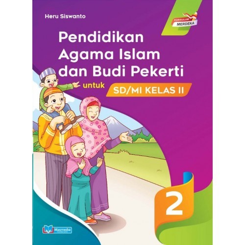 

[ORIGINAL] Buku PAI Pendidikan Agama Islam dan Budi Pekerti untuk SD/MI Kelas 2 Kurikulum Merdeka Penerbit Masmedia